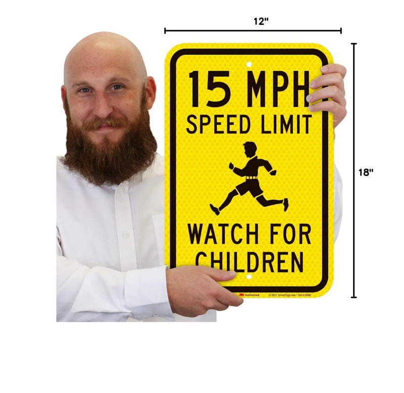 SmartSign "15 MPH Speed Limit - Watch For Children" Sign | 12" x 18" 3M Fluorescent Diamond Grade Reflective Aluminum