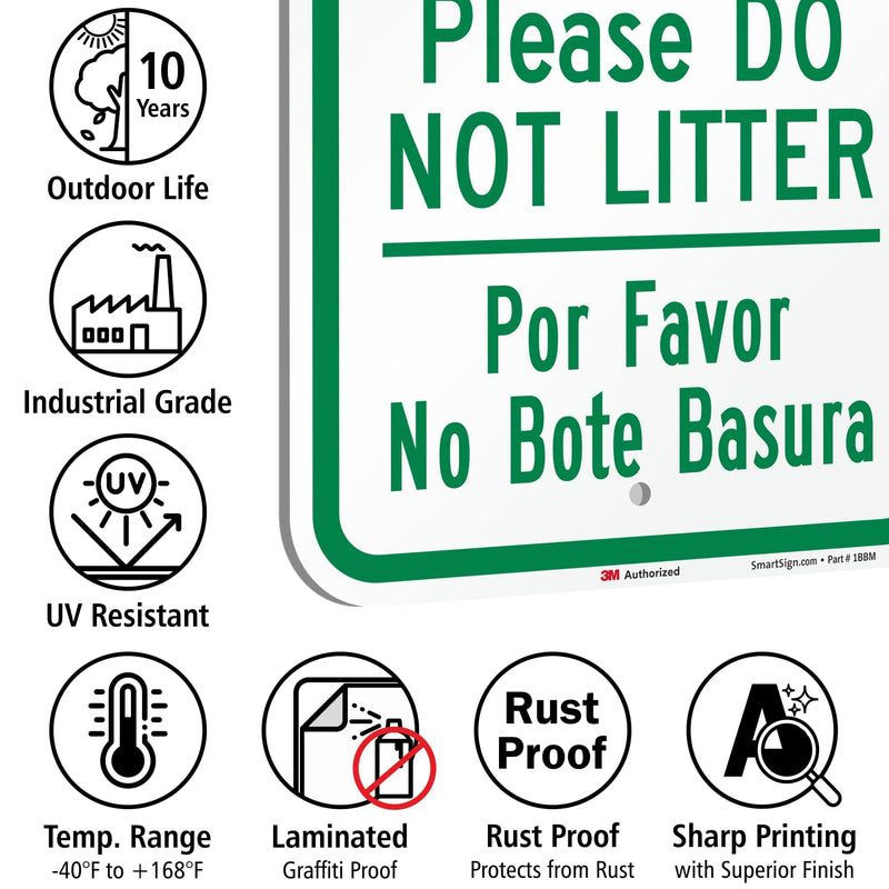 SmartSign 18 x 12 inch “Please Do Not Litter - Por Favor No Bote Basura” Bilingual Metal Sign, 63 mil Aluminum, 3M Laminated Engineer Grade Reflective Material, Green and White 12" x 18" EG Reflective Aluminum Sign