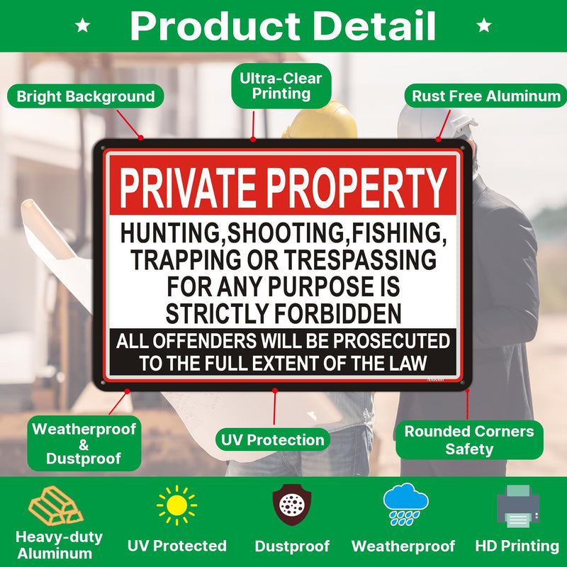 Private Property No Hunting Shooting Fishing Trapping or Trespassing for Any Purpose is Strictly Forbidden,Offenders Will Be Prosecuted Signs No Trespassing Signs 18x12 inches Metal 2 Pack