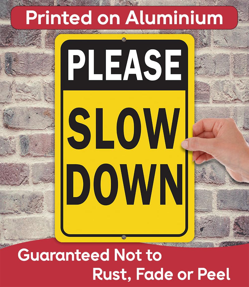 Metal Sign - Please Slow Down - Use Indoor/Outdoor - Safety Road Sign to Make Drivers Alert and Extra Careful Perfect for Driveways, Entryway, Yard, and Streets Near Playground (12" x 18") 18"L x 12"W
