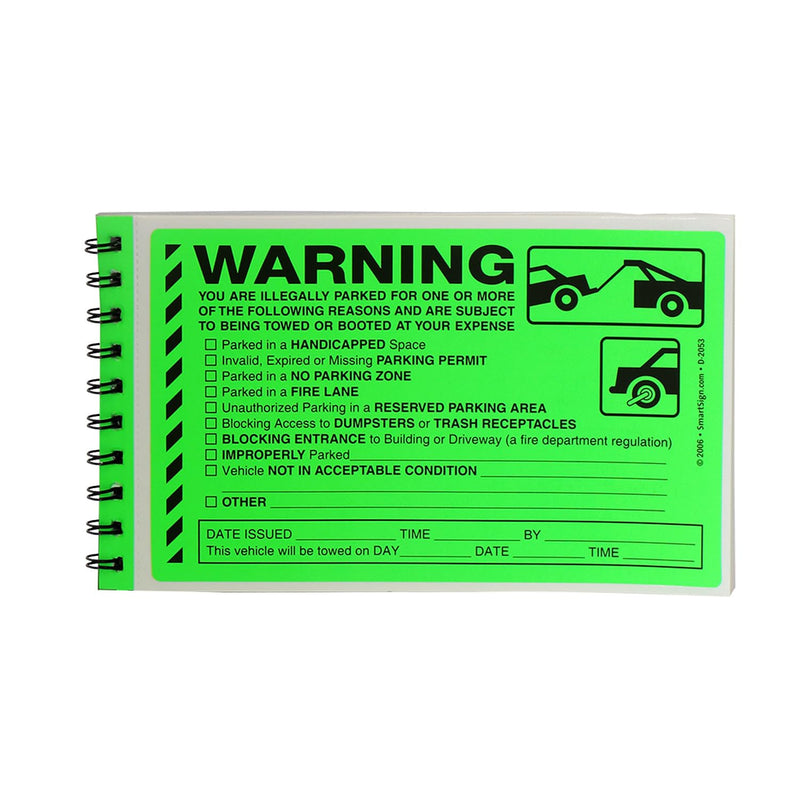 SmartSign Warning You are Illegally Parked Stickers | Book of 50 Labels with Liners, 5 x 8 inch, Tow Warning Parking Violation Sticker, Hard to Remove Write-On Tickets, Fluorescent Green