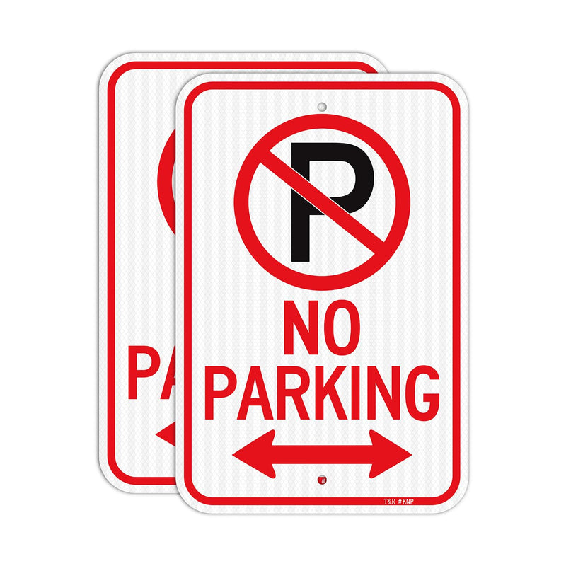 T&R (2 Pack) Large No Parking Signs, 18" x 12" Engineer Grade Reflective Sheeting, Rust Free Aluminum, Waterproof, Fade Resistant, 2 Pre-drilled Holes No Parking - 18" x 12" - 2 Pack