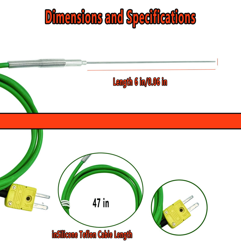 [Australia - AusPower] - TL1915 Type K Thermocouple Probe Length 6 in/0.06 inSilicone Teflon Cable Length 47 in Measurement Range 50°F to 1500°F (6 in / 0.06 in) 6 in / 0.06 in 