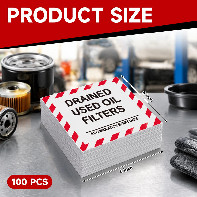 100 Pcs Drained Used Oil Filters Label - 6 x 6 Inch Adhesive Vinyl Hazardous Waste Stickers for Identification Drums, Containers Waste Management