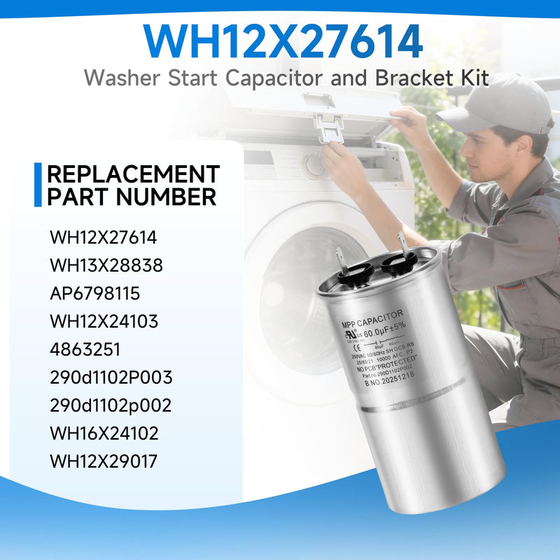 290D1102P003 WH12X27614 Washer Start Capacitor and Bracket Kit Compatible with GE Hotpoint GTW465ASN GTW335ASN GTW220ACK, Replace WH12X29017, WH12X24103, 290d1102p002, WH13X28838, WH16X24102