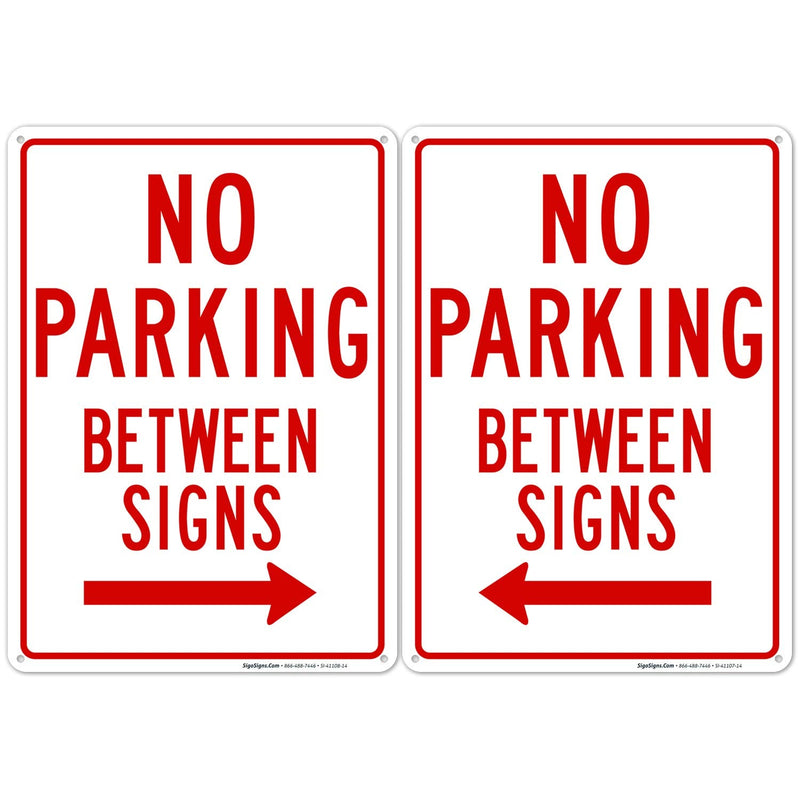 (2 Signs) No Parking Between Signs with Right and Left Arrow Sign, 10X14 Rust Free Aluminum, Weather/Fade Resistant, Easy Mounting, Indoor/Outdoor Use, Made in USA