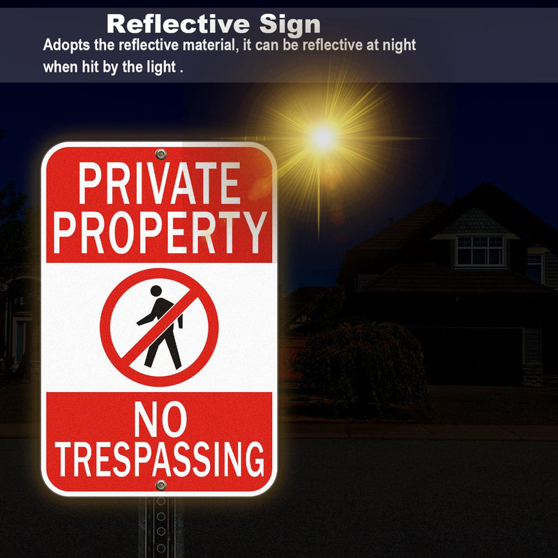 2Pack Private Property No Trespassing Sign, 18 x 12 inches, Reflective Aluminum, Waterproof, Weatherproof and Fade, Weather Resistant 2 Pack-18"x12" Private Property No Trespassing