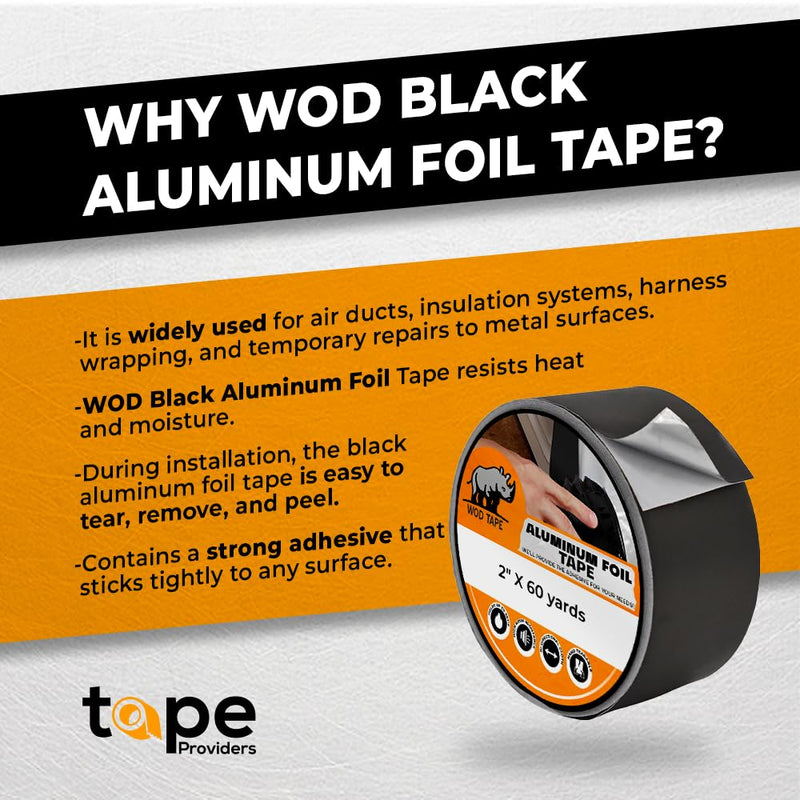 WOD AF-20A-B Black Matte Aluminum Foil Tape General Purpose Non Reflective Hot & Cold Shield Resistant - Good for HVAC, Air Ducts, Insulation, Metal Repair: 2 in. x 27 yds. (Pack of 1) 2" in. x 27 yds.