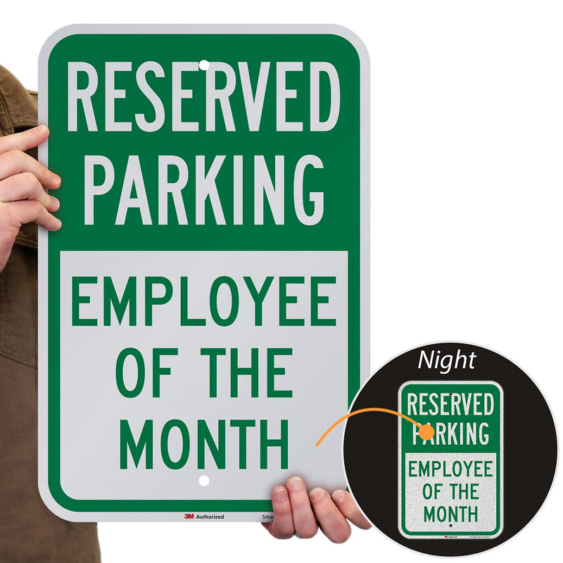 SmartSign - K-5499-EG-12x18 Reserved Parking - Employee of the Month Sign by | 12" x 18" 3M Engineer Grade Reflective Aluminum Green on White