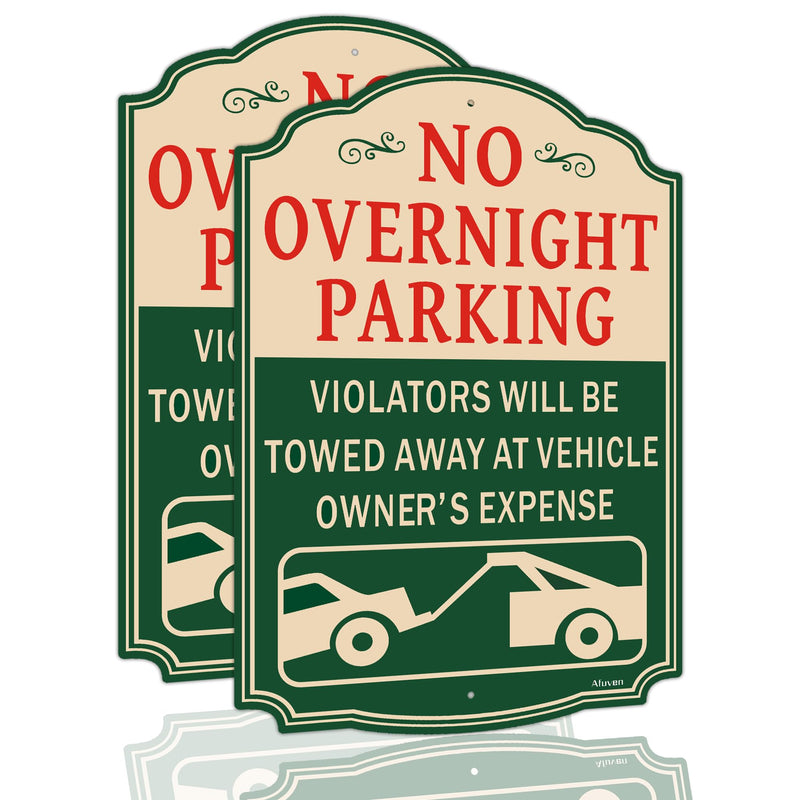 No Overnight Parking Sign Violators Will Be Towed Away at Vehicle Owner’s Expense 14 x 10 Inches Rust Free Aluminum Weatherproof Easy to Install 2 Pack