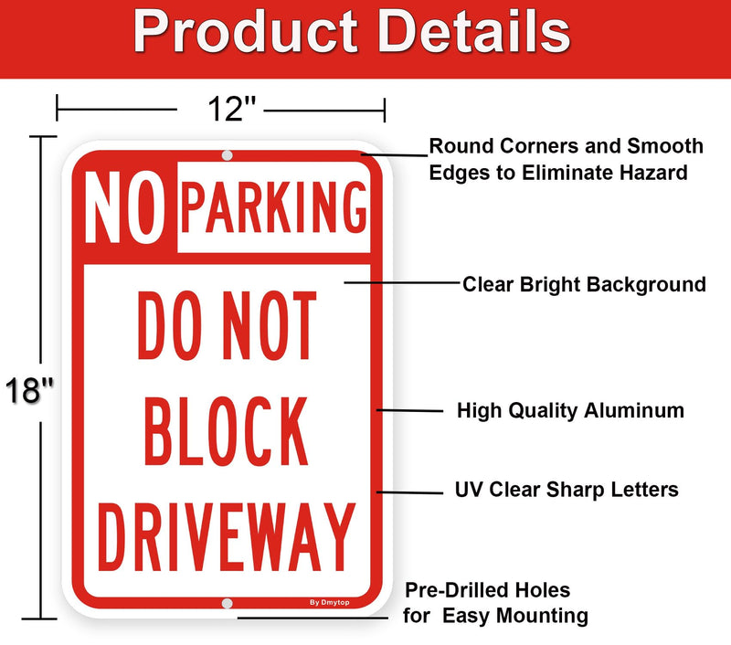 2 Pack Large No Parking Sign Do Not Block Driveway Sign, 18 x 12 Inches Rust Free Aluminum Metal, UV Protected Weather Resistant Durable In Easy to Mount 18 X 12 "