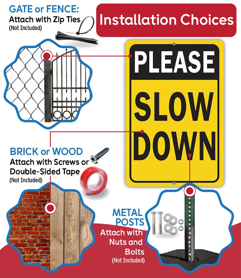 Metal Sign - Please Slow Down - Use Indoor/Outdoor - Safety Road Sign to Make Drivers Alert and Extra Careful Perfect for Driveways, Entryway, Yard, and Streets Near Playground (12" x 18") 18"L x 12"W
