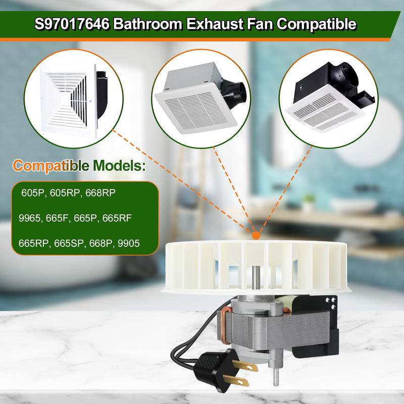 S97017646 Replacement Bathroom Exhaust Fan Motor (Model S99080592) and Blower Wheel - Compatible with Models 605P, 605RP, 665F, 665P, 665RF, 665RP, 665SP, 668P, 668RP, 9965, 9905 - Quiet & Powerful 1 S97017646