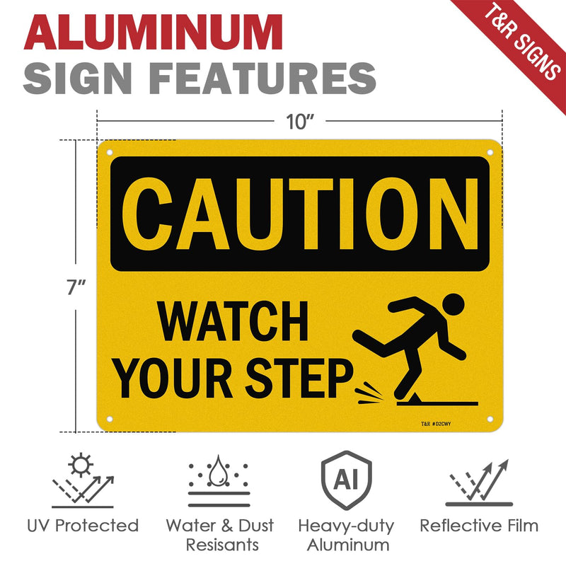[Australia - AusPower] - T&R Caution Watch Your Step Signs - 2 Pack - 10 x 7 Inches Rust Free .040 Aluminum -Reflective, UV Protected, Waterproof, Weatherproof and Fade Resistant - 4 Pre-drilled Holes Watch Your Step - 2 Pack 