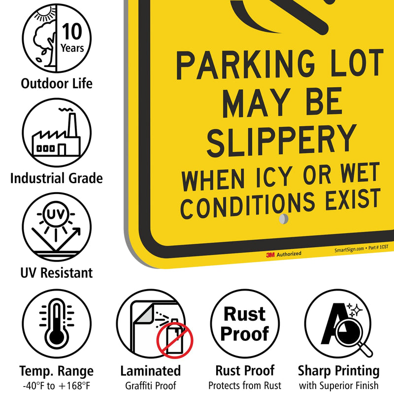 SmartSign-K-2855-EG "Caution - Parking Lot Slippery When Icy Or Wet" Sign | 12" x 18" 3M Engineer Grade Reflective Aluminum 12" x 18" 3M EG Reflective Aluminum