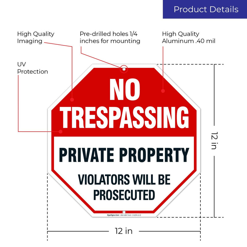 4 Pack No Trespassing, Private Property Sign, 12x12 Heavy 0.40 Aluminum, UV Protected, Long Lasting Weather/Fade Resistant, Easy Mounting, Indoor/Outdoor Use, Made in USA 12x12 4 PK