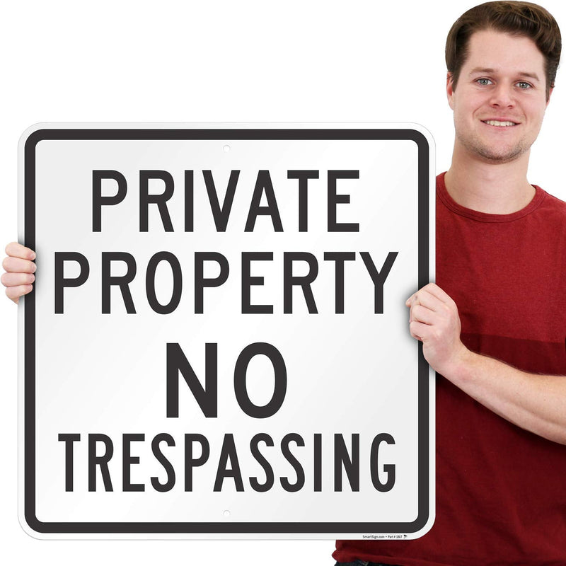 SmartSign "Private Property - No Trespassing" Sign | 24" x 24" Aluminum 24" x 24"