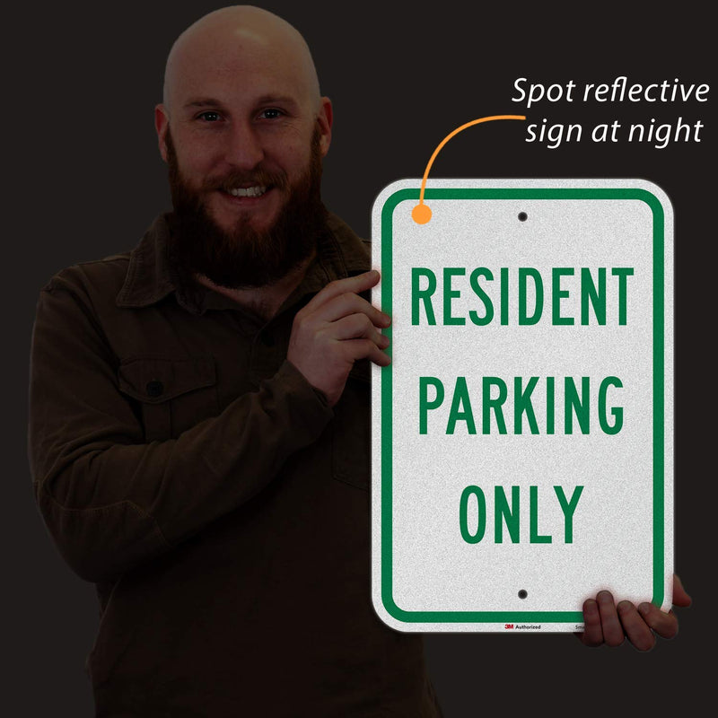 SmartSign "Resident Parking Only" Sign | 12" x 18" 3M Engineer Grade Reflective Aluminum
