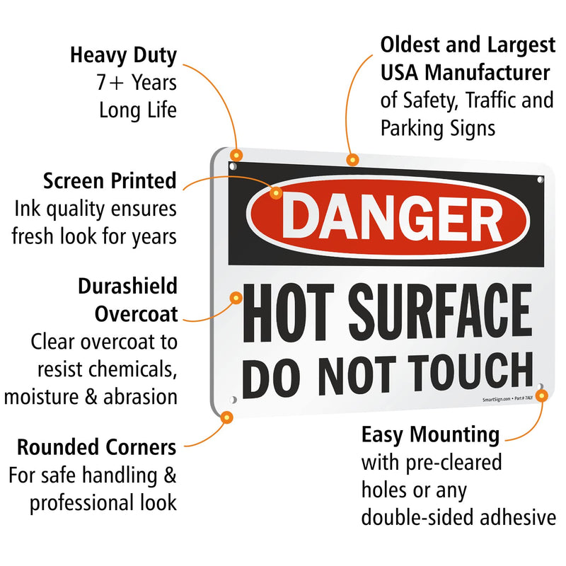 SmartSign "Danger - Hot Surface, Do Not Touch" Sign | 7" x 10" Aluminum Black/Red on White