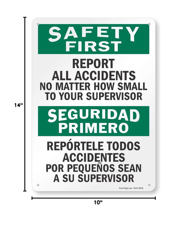 SmartSign - S-5981-PL-14 "Safety First - Report All Accidents To Supervisor" Bilingual Sign | 10" x 14" Plastic