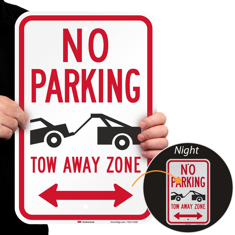 SmartSign 18 x 12 inch “No Parking - Tow Away Zone” Sign, 63 mil Aluminum, 3M Laminated Engineer Grade Reflective Material, Red, Black and White, Made in USA 12" x 18" EG Reflective Aluminum