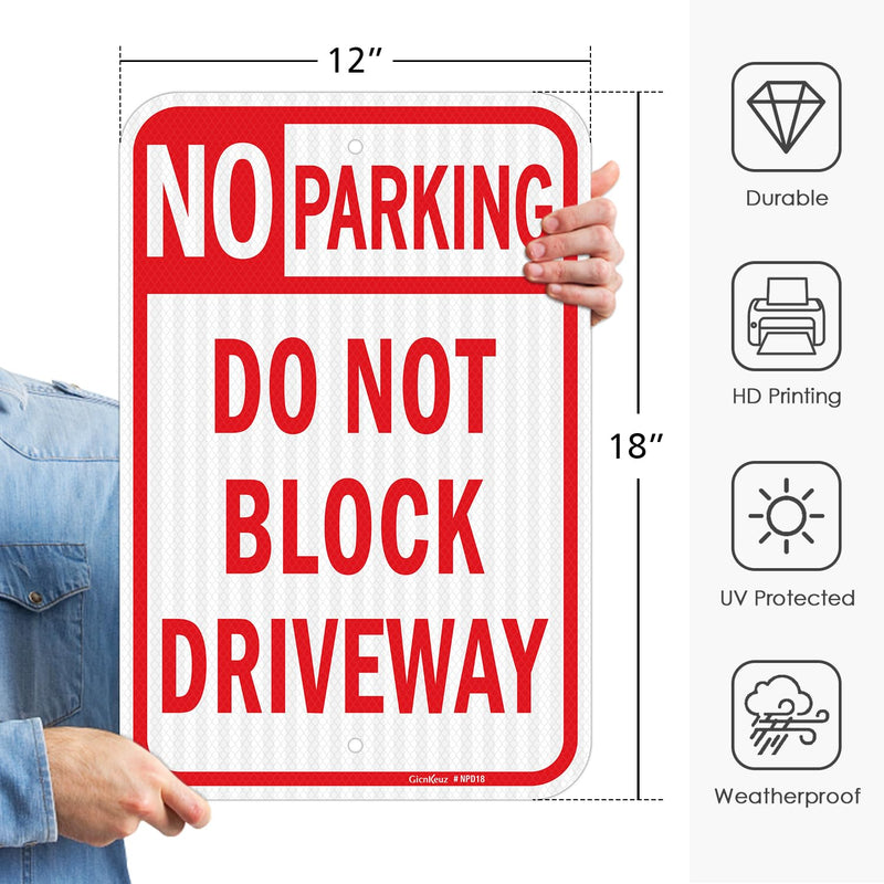 GicnKeuz Large Do Not Block Driveway Sign, 18x12 Inches No Parking Signs,Reflective Aluminum, Fade Resistant/Waterproof, Indoor or Outdoor Use (2-Pack) 18"×12" 2 PACK
