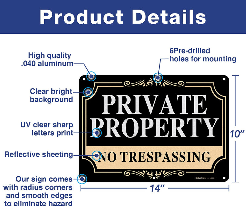 No Trespassing Signs Private Property,14x10 Inch Rust Free Aluminum Metal Sign,Reflective,Fade Resistant,UV Protected,Weatherproof Up to 7 Years Indoor/Outdoor Use (3 Pack) 14x10 inches - 3 Pack