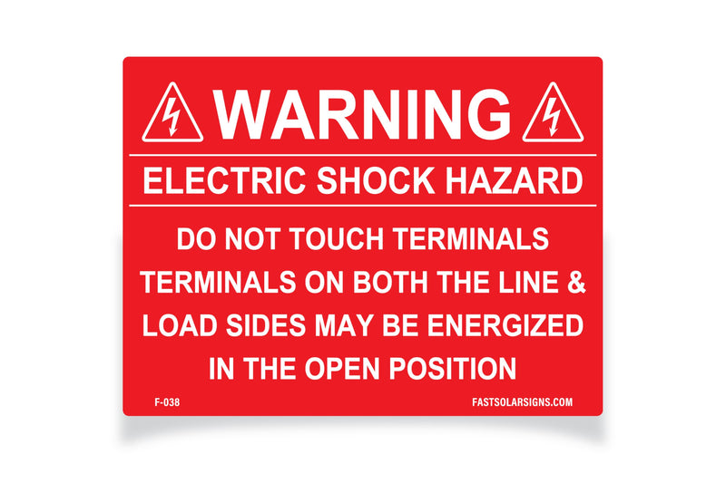Warning: Electric Shock Hazard Do not touch terminals, terminals on both the line and load sides may be energized in the open position | Set of 8 | F-038