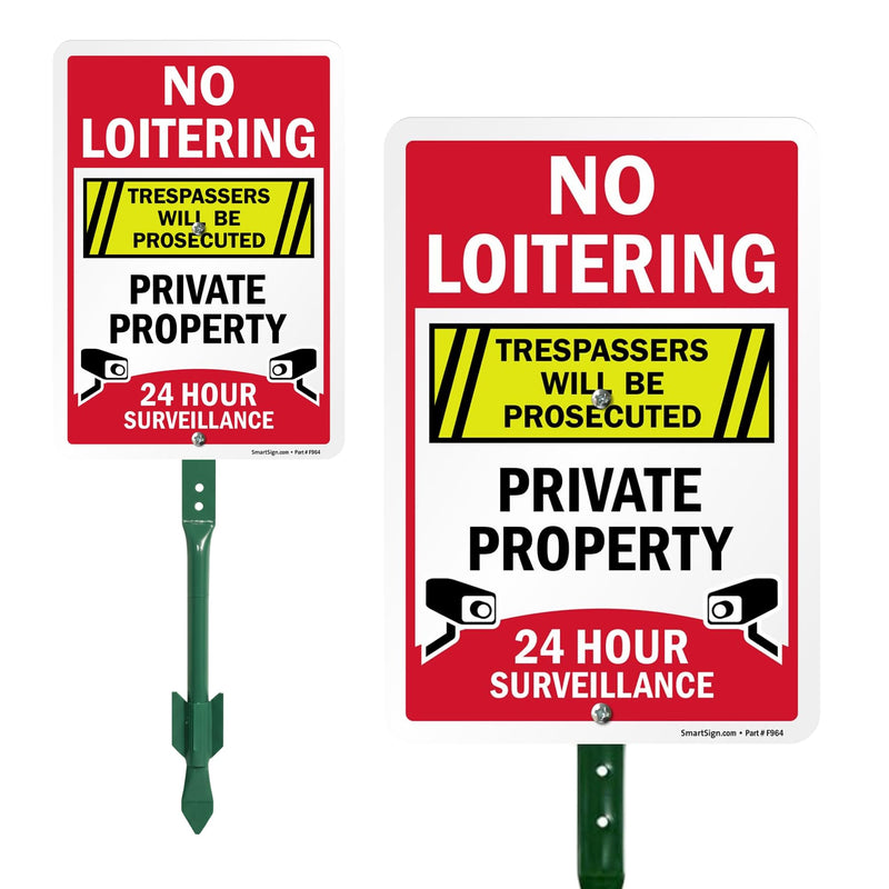 SmartSign “No Loitering - Private Property, 24 Hour Surveillance, Trespassers Will Be Prosecuted” Sign for Lawn | 21” Tall Stake & Sign Kit 21" Tall Sign Kit