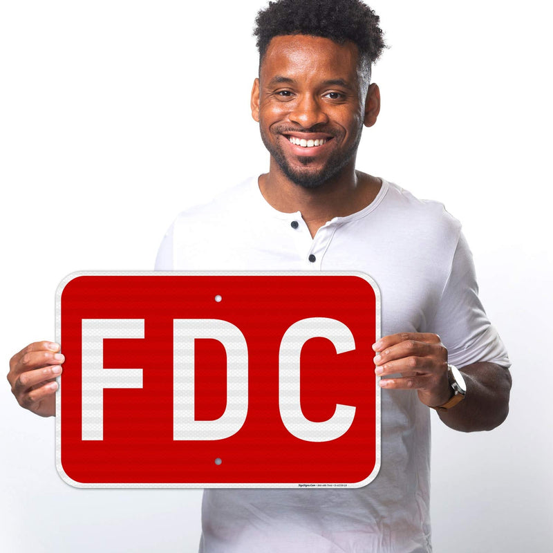 FDC Sign, Red Background, 12x18 Inches, 3M EGP Reflective .063 Aluminum, Fade Resistant, Made in USA 12x18 Reflective