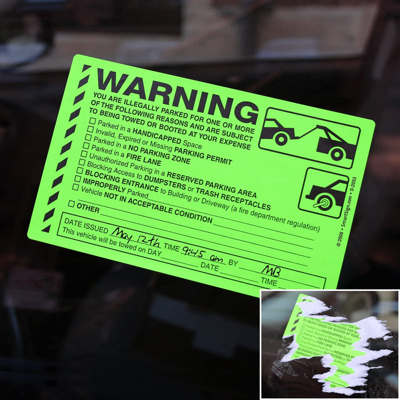 SmartSign Warning You are Illegally Parked Stickers | Book of 50 Labels with Liners, 5 x 8 inch, Tow Warning Parking Violation Sticker, Hard to Remove Write-On Tickets, Fluorescent Green