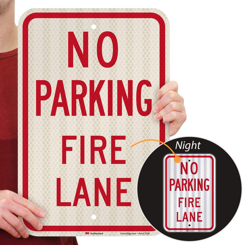 "No Parking - Fire Lane" Sign By SmartSign | 12" x 18" 3M High Intensity Grade Reflective Aluminum 12" x 18" - HI Reflective Aluminum
