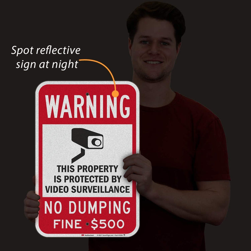 SmartSign - K-7486-500-EG-12x18 "Warning - Property Protected by Video Surveillance, No Dumping" Sign | 12" x 18" 3M Engineer Grade Reflective Aluminum 12" x 18" 3M EG Reflective Aluminum