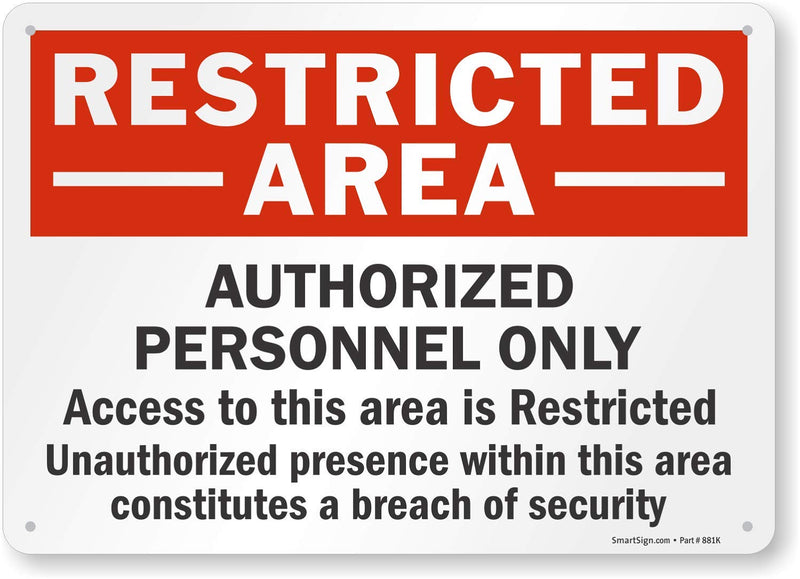 SmartSign "Restricted Area - Authorized Personnel Only" Sign | 10" x 14" Aluminum 10" x 14"