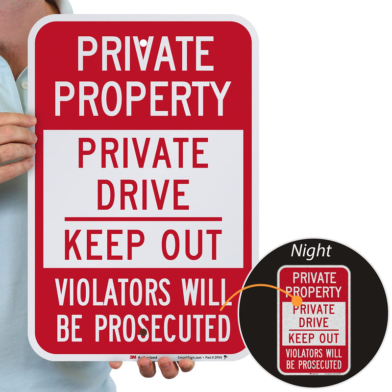 SmartSign Private Drive Sign, Private Property Sign, 12 x 18 Inches 3M Engineer Grade Reflective Aluminum, Weather Resistant