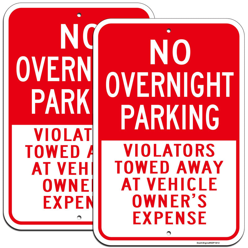 Large No Overnight Parking Sign, Violators will be towed sign, 2Pack -18"x12" Engineer Grade Rust Free Reflective Aluminum, Fade & Weather Resistant, UV Protected, Indoor/Outdoor Use, Easy to Mount