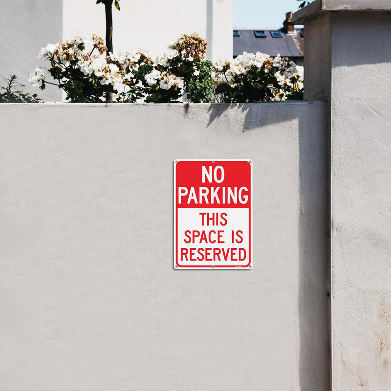 T&R Large No Parking Signs This Space Is Reserved - 4 Pack - 14 x 10 Inches Rust Free .040 Aluminum Reflective - UV Protected, Waterproof and Fade Resistant - 6 Pre-drilled Holes 14" x 10" - 4 Pack