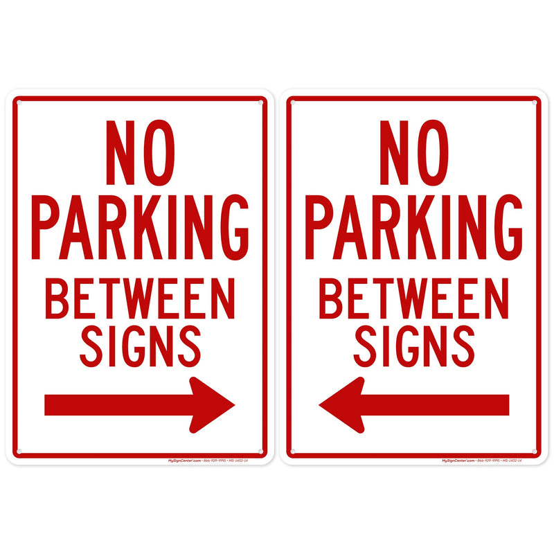 No Parking Between Signs, 10x14 Inches, Rust Free .040 Aluminum, Fade Resistant, Made in USA by My Sign Center 10x14 Aluminum