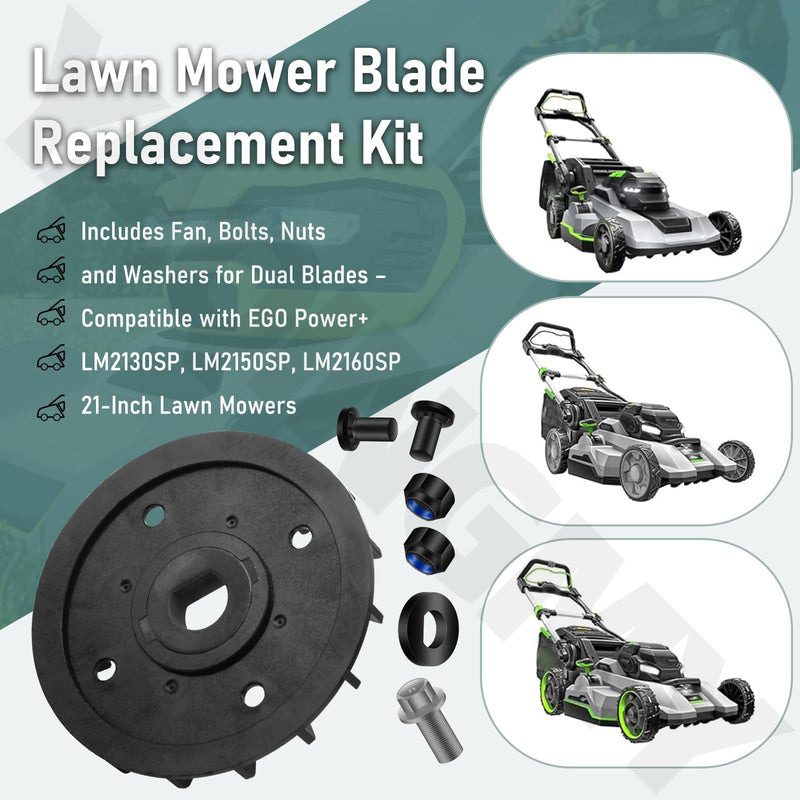 [Australia - AusPower] - Lawn Mower Blade Replacement Kit – Includes Fan, Bolts, Nuts, and Washers for Dual Blades – Compatible with EGO Power+ LM2130SP, LM2150SP, LM2160SP 21-Inch Lawn Mowers 