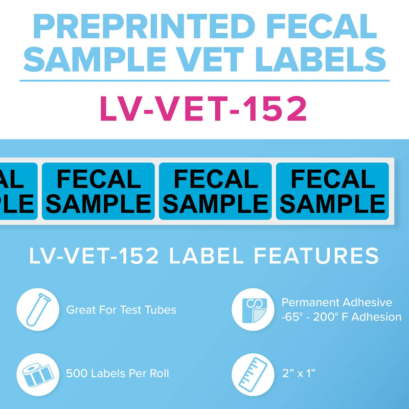 Fecal Sample Veterinary Labels - Blue, 2” x 1”, [500 Labels/1 Roll] | Accurately Label Samples - Veterinary Clinics & Hospitals | LabelValue Brand
