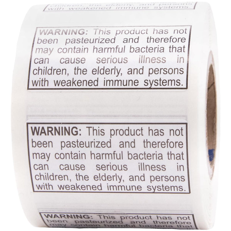 Not Pasteurized Warning Labels .75 x 1.5 Inch 500 Adhesive Stickers 0.75 x 1.5" Rectangle