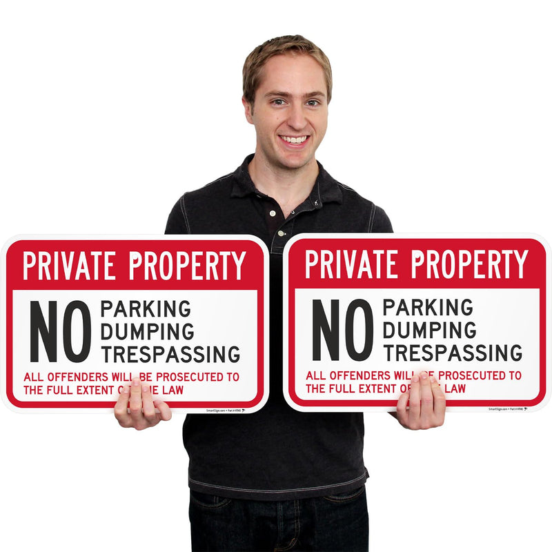 SmartSign Private Property No Parking/Dumping/Trespassing Offenders Prosecuted Sign (2-Pack), 12 x 18 inch, 80 mil thick Aluminum Composite (ACM), Pre-Drilled Holes, Red, Black and White, USA-Made 12" x 18" ACM Aluminum (Pack of 2)
