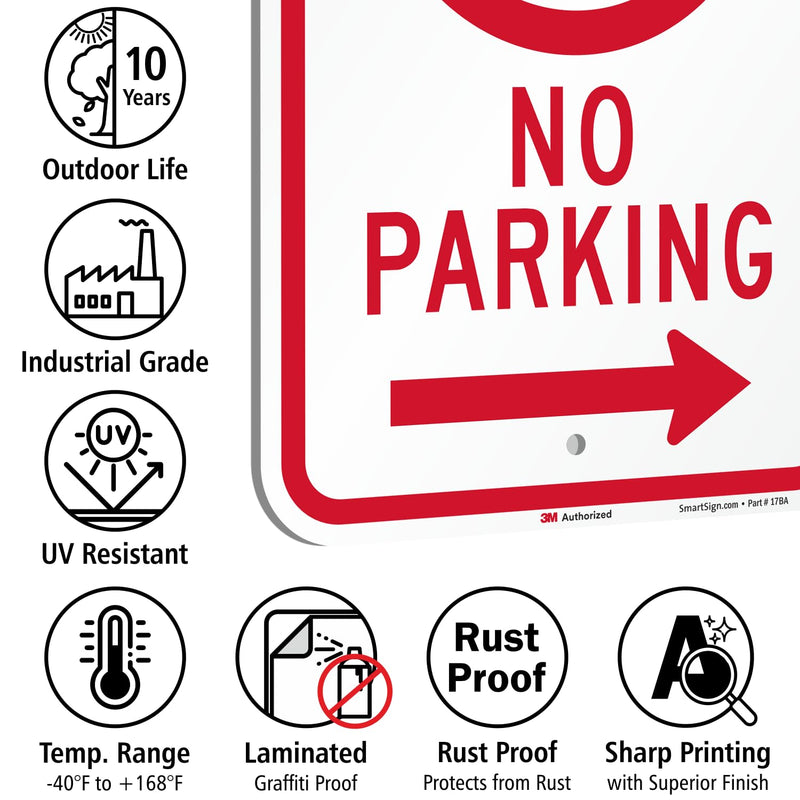 SmartSign 18 x 12 inch “No Parking" Sign with Right Arrow, 63 mil Aluminum, 3M Laminated Engineer Grade Reflective Material, Red, Black and White, Made in USA Right Arrow - 12" x 18" EG Reflective Aluminum