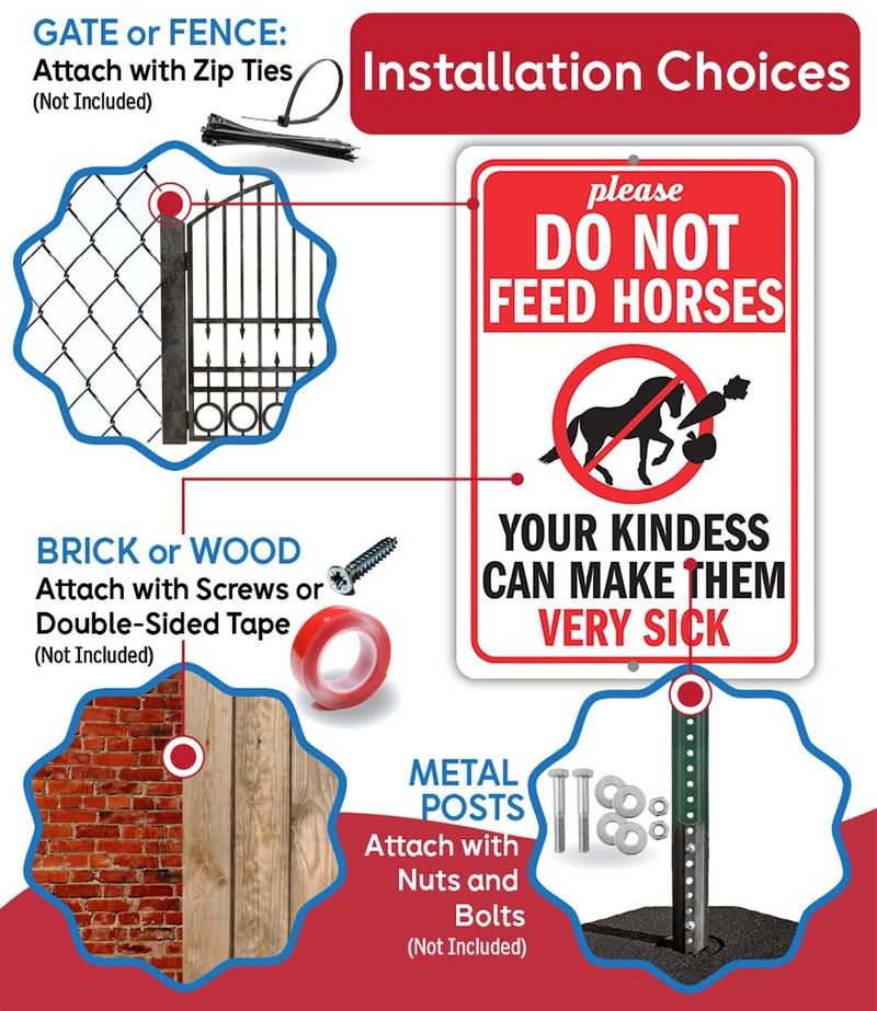 Metal Sign - Your Kindness Can Make Them Sick - Do Not Feed Horses Sign Horse Stall Signs - Use Indoor/Outdoor - Equestrian Facility Horse Stable Sign, Notice or Reminder to Public (12" x 18") White, Red, and Black 18"L x 12"W