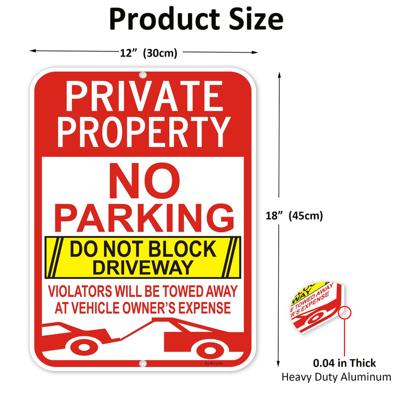 2Pack Large Private Property No Parking Do Not Block Driveway Signs, Violators Will Be Towed Away at Vehicle Owner's Expense, 18" x 12" Reflective Aluminum, Durable Ink, Easy to Install 18"X12" - 2 Pack