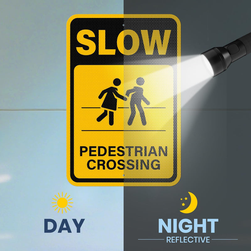 2 Pack Slow Pedestrian Crossing Sign 18 × 12 Inches High Reflective Waterproof Aluminum Metal Safety Warning Signage with Pre-Drilled Holes for Indoor Outdoor Use