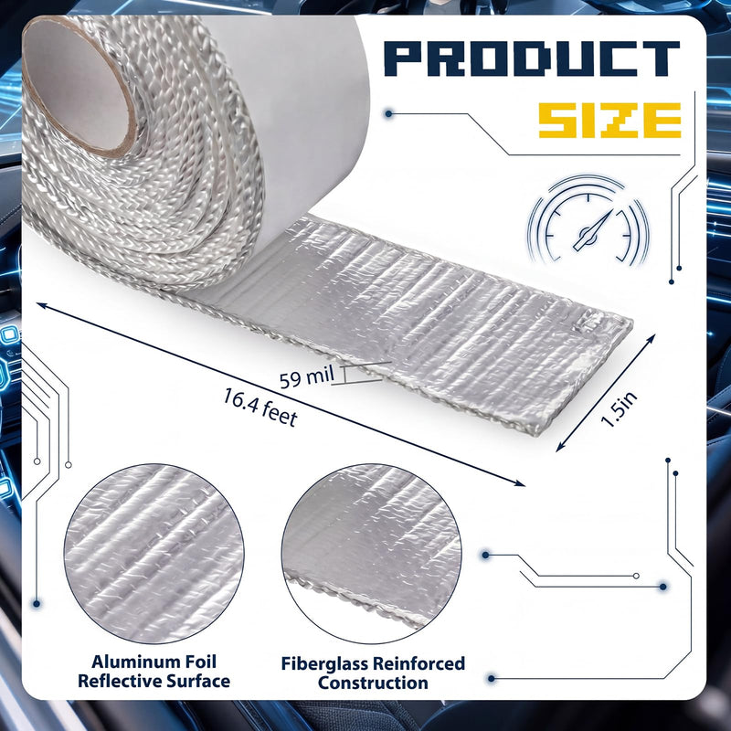 Heat Shield Tape Self-Adhesive Aluminum Fiberglass Heat Barrier(up to 400f) Reflects up to 90% Radiant Thermal 1.5''x 16.4' Roll Use for Racing Modified Car Engine Thermal Protection 1.5" X 16.4'