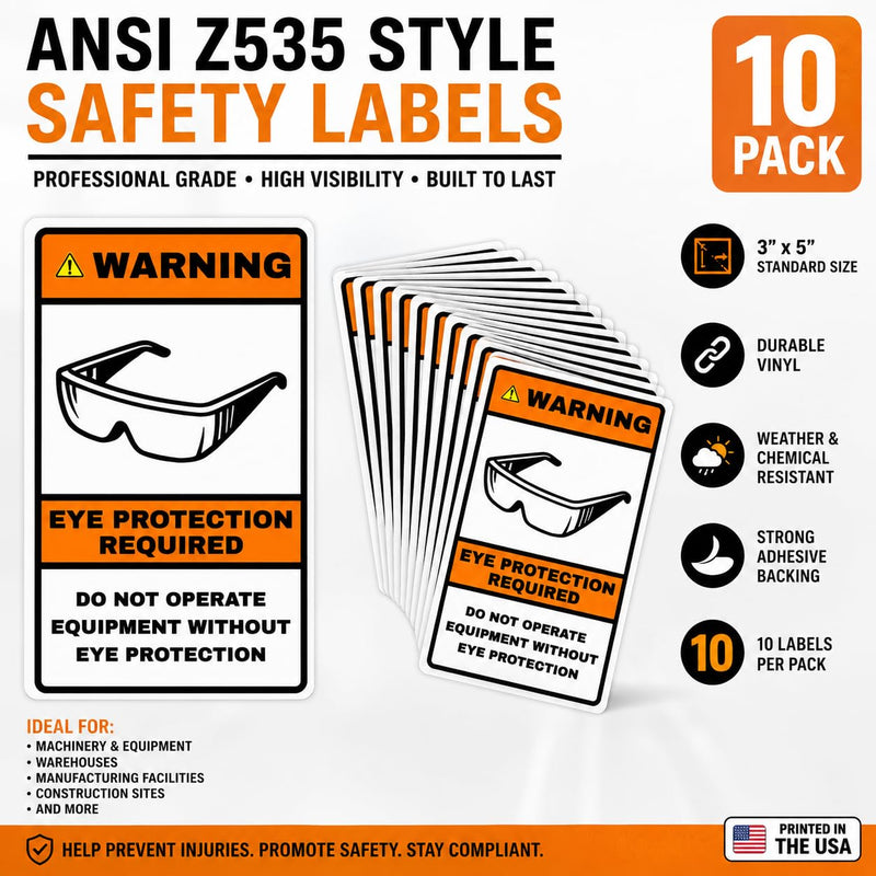 WARNING Eye Protection Required Label – ANSI Z535 Safety Sticker – 3” x 5” Industrial Equipment Decal – Durable Adhesive – OSHA Style – Pack of 10