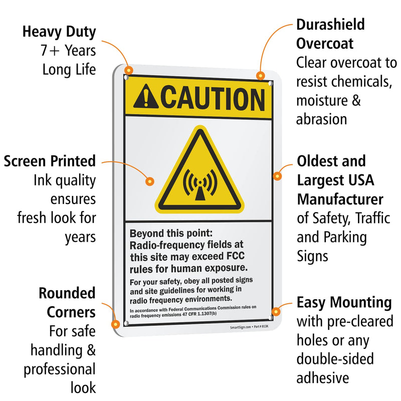 SmartSign 10 x 7 inch “Caution - Beyond This Point: Radio-Frequency Fields May Exceed FCC Rules for Human Exposure” ANSI Metal Sign, 40 mil Laminated Rustproof Aluminum, Yellow, Black and White