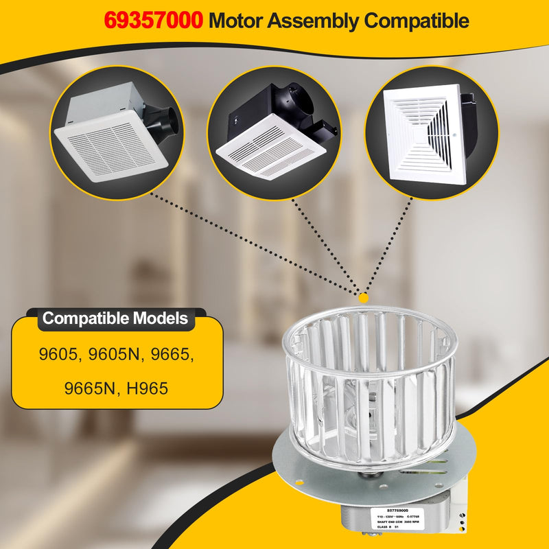 69357000, S69357000 Bathroom Fan Motor – Quiet Operation, High Airflow, Easy Installation, Includes S57769000 Motor, Compatible with 9605, 9605N, 9665, 9665N, H965 – Perfect for Home Ventilation